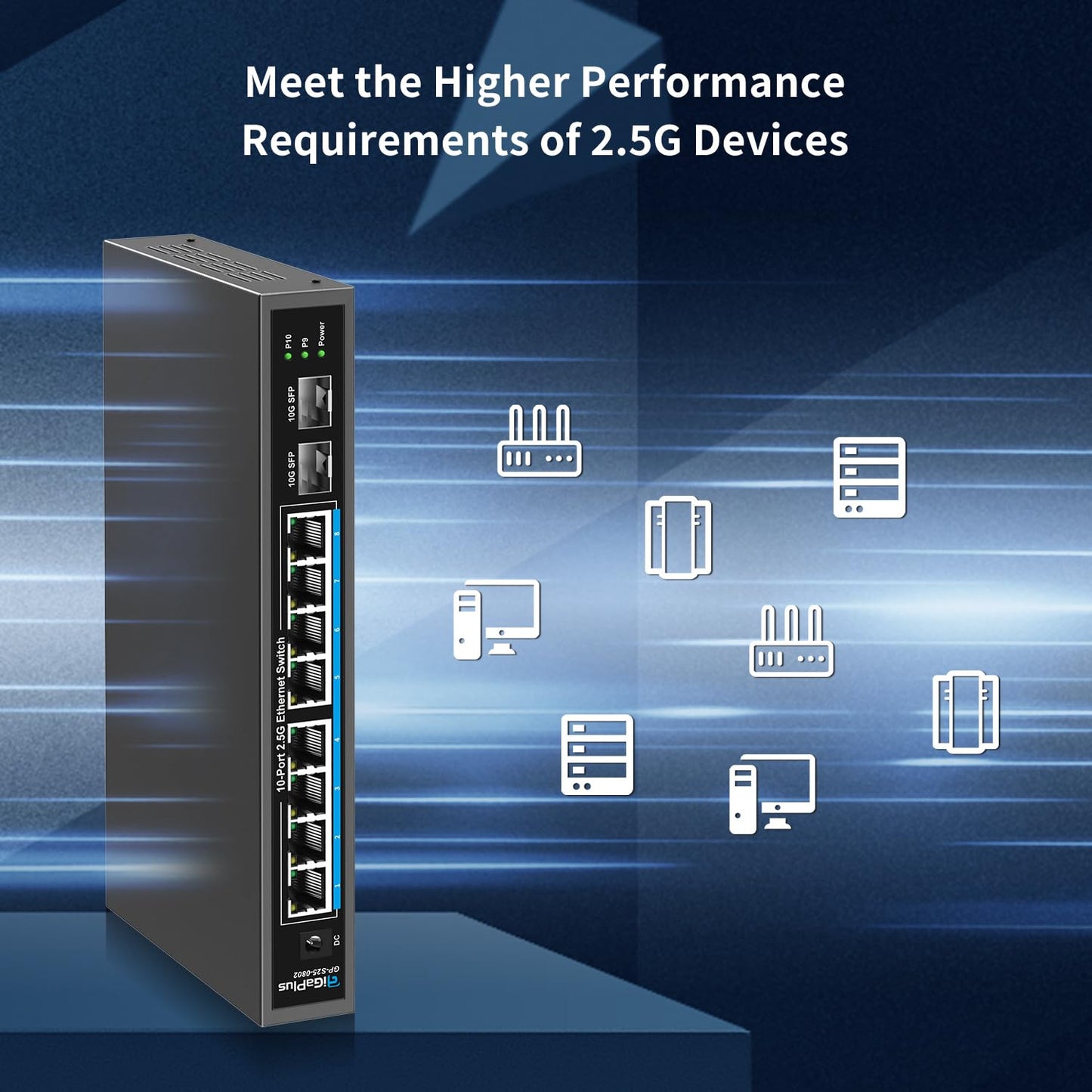 GiGaPlus 10-Port 2.5Gb Ethernet Switch β 8Γ2.5G Base-T, 2Γ10G SFP+, Unmanaged, Fanless, Plug-and-Play
